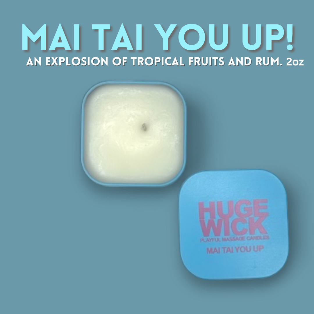 Mai Tai You Up -Massage Candle -2oz.