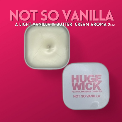 Not So Vanilla -Massage Candle - 2oz.